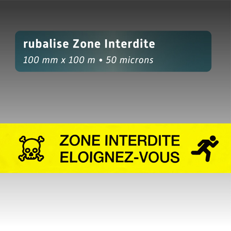 Rubalise plastique ""zone interdite éloignez-vous+tete de mort" 100mm*100m