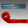 Rubalise de signalisation rouge et blanche avec mention "danger"