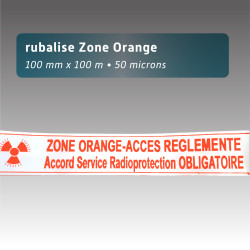 Rubalise "Zone Orange - Accès Réglementé" 100mm*100m