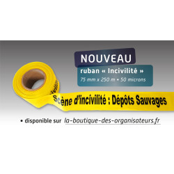 Rubalise plastique scène d'incivilité : dépots sauvage - 75mm*250m