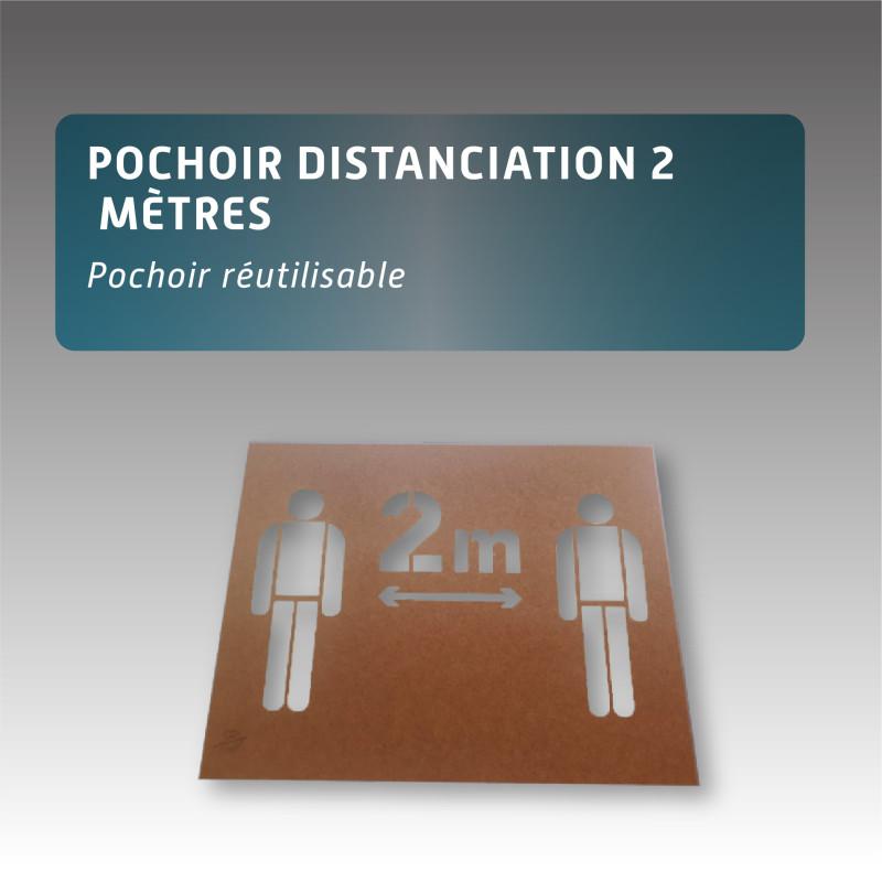 Pochoir réutilisable Distanciation 2 mètres