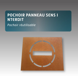 Pochoir réutilisable sens interdit.