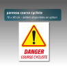 Panneau Danger Course Cycliste Aquilux 70 x 90 cm – Signalisation Routière