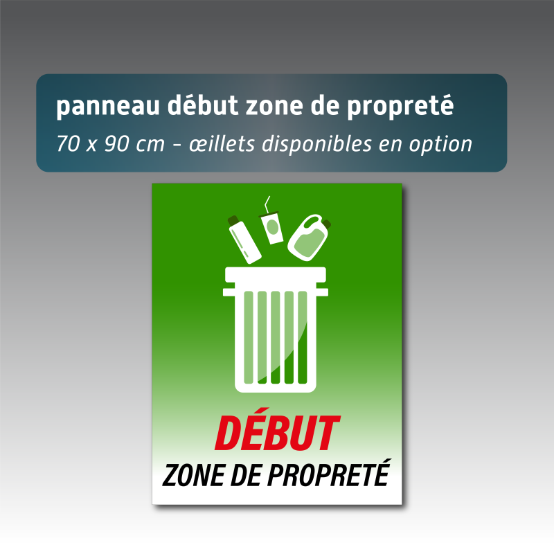 Panneau « Début zone de propreté » - Aquilux 70 x 90 cm