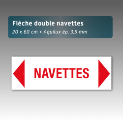 Flèche Aquilux double 20 x 60 cm « Navettes » - Signalétique directionnelle