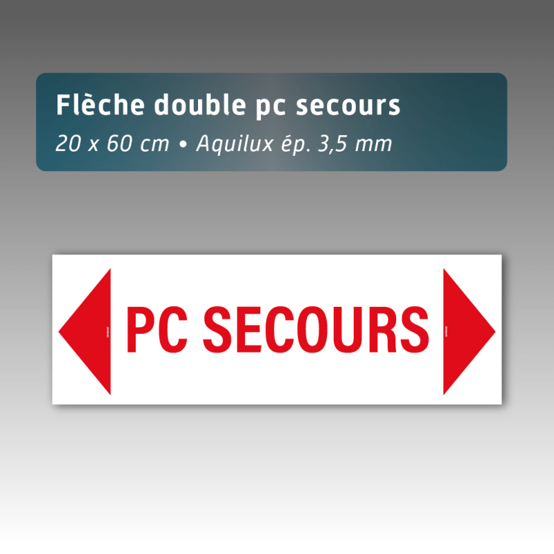 Flèche Aquilux 20x60 cm PC Secours | Signalétique