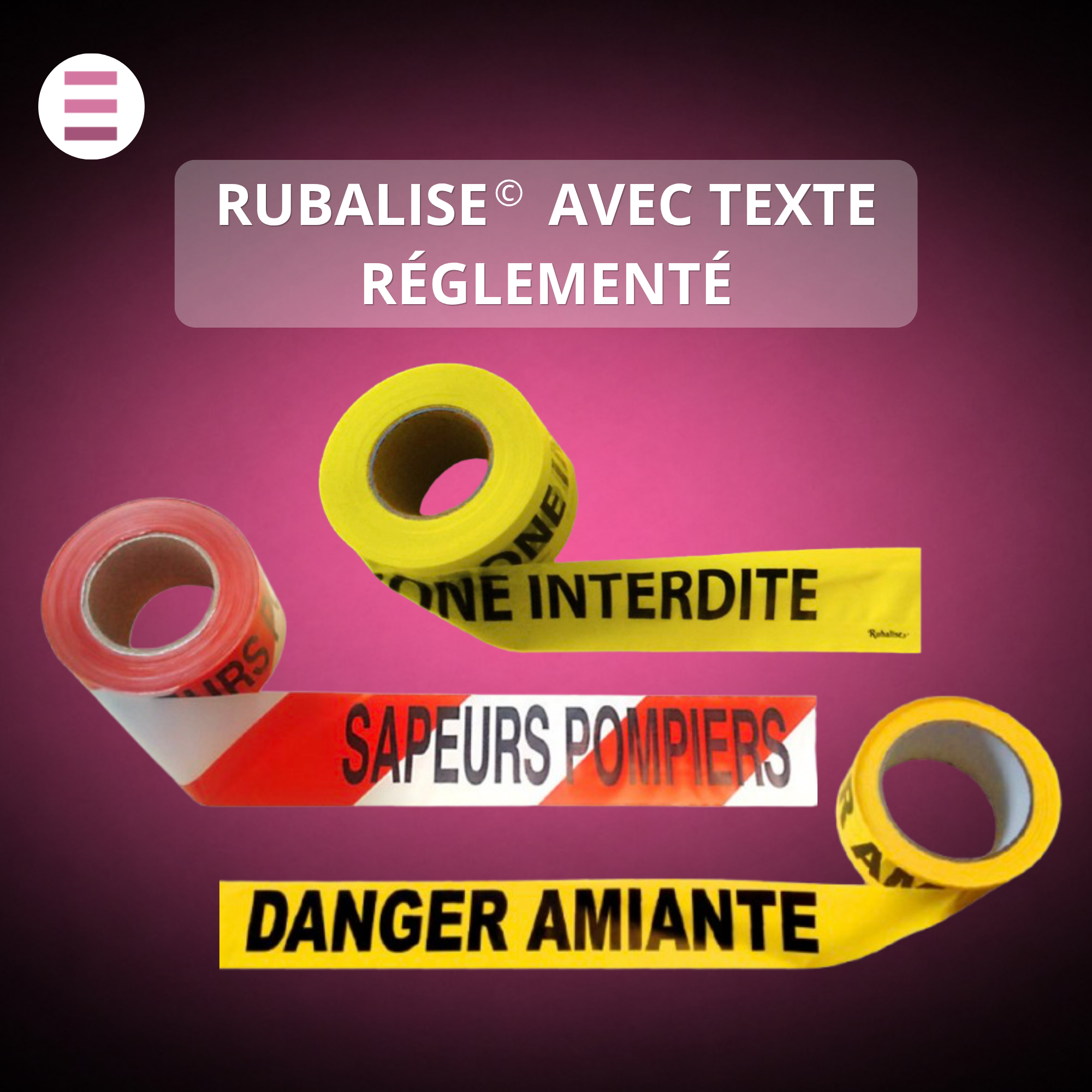 RUBALISE AVEC TEXTE RÉGLEMENTÉ